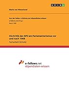 Die Kritik der APO am Parlamentarismus vor und nach 1968 366804063X Book Cover