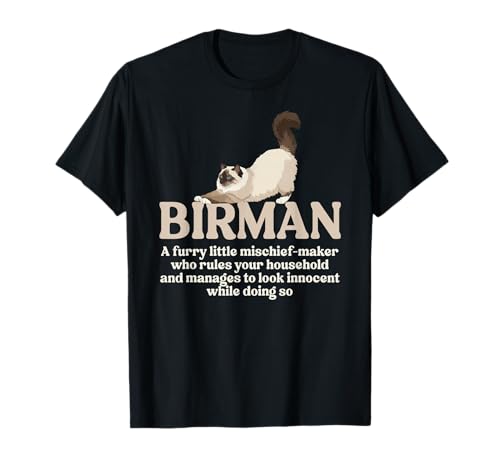 Birman Cat Definition Birman Cat Owner Birman Cat Mom T-Shirt