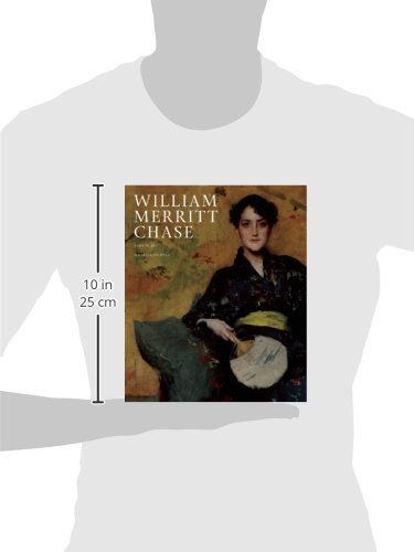 William Merritt Chase: A Life in Art - Image 2