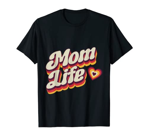 Mom Life Awesome Mama Proud Parenting Día de la Madre Camiseta