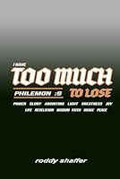 Too Much to Lose B0D7M5HXZS Book Cover