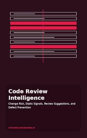 Code Review Intelligence: Change Risk, Static Signals, Review Suggestions, and Defect Prevention