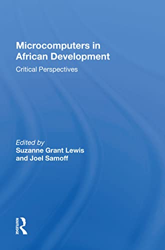 Microcomputers in African Development: Critical Perspectives view 2