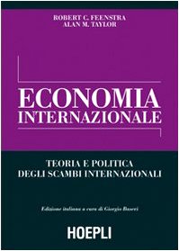Economia internazionale. Teoria e politica degli scambi internazionali