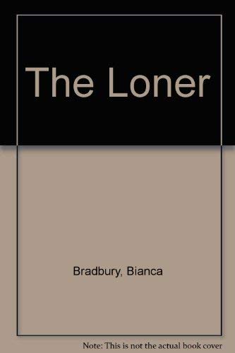 The Loner 0395066557 Book Cover