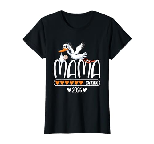 Werdende Mama Schwangerschaft verkünden Mama 2026 Loading T-Shirt