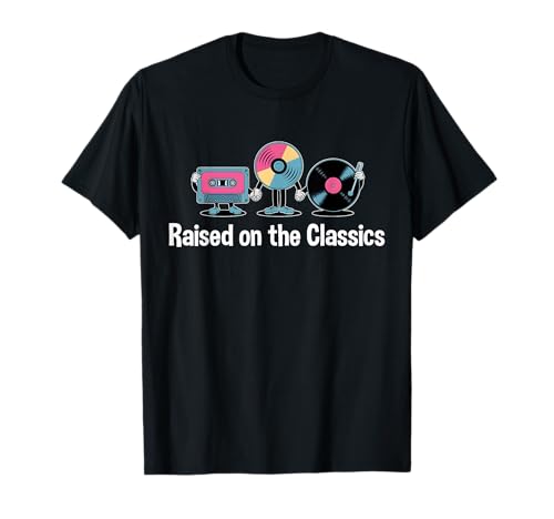 Raised on the Classics Audio Vinyl Cassettes CDs 1980s T-Shirt