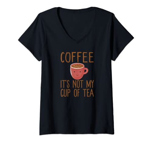 Mujer Coffee It's Not My Cup Of Tea - Cute Kawaii Coffee Tea Gift Camiseta Cuello V