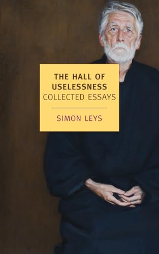 New York Review Of Books 9781590176207 The Hall Of Uselessness: Collected Essays  cover