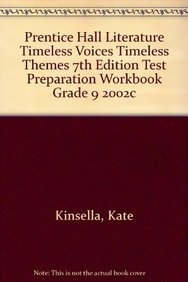 Paperback Prentice Hall Literature Timeless Voices Timeless Themes 7th Edition Test Preparation Workbook Grade 9 2002c Book