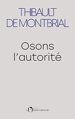 Télécharger Osons l'autorité Livre PDF Gratuit