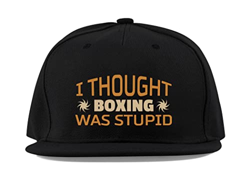 Casquette visière plate en coton noir unisexe I Thought Boxing was Stupid ajustée
