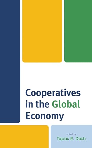 Cooperatives in the Global Economy (English Edition)