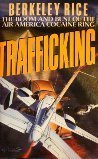 Hardcover Trafficking: The Boom and Bust of the Air America Cocaine Ring Book