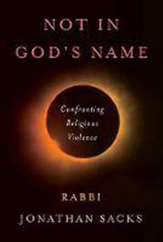 Hardcover Not in God's Name: Confronting Religious Violence Book