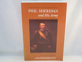 Phil Sheridan and His Army