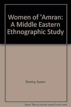 Hardcover Women of Amran: A Middle Eastern Ethnographic Study Book