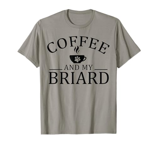 Briard Dog And Coffee T-Shirt