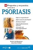 100 preguntas y respuestas acerca de la psoriasis 8466583327 Book Cover