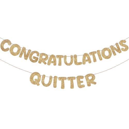 Fulmoon Pre Strung Congratulations Quitter Glitter Banner Funny Retirement Banner