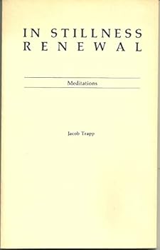 Unknown Binding In stillness, renewal: Meditations Book
