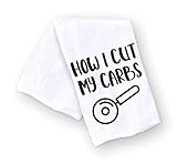 Handmade Funny Kitchen Towel - How I Cut My Carbs - 100% Cotton Funny Flour Sack Hand Towel for...