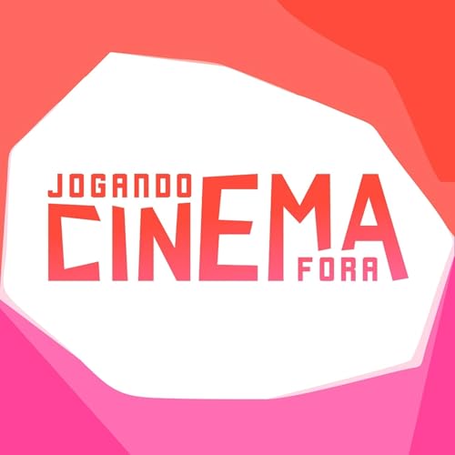 Couverture de Jogando Cinema Fora