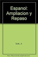 Español: Ampliacin y repaso (2nd Edition) 0130340596 Book Cover