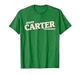 Awesome Historical Apparel Jimmy Carter for President Campaign Sticker Slogan Poster T-Shirt