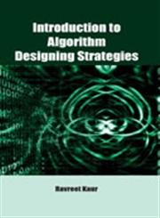 Introduction to Algorithm Designing Strategies: RavreetKaur ...