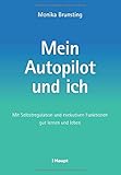 autopilot lyrics bonez mc  Mein Autopilot und ich: Mit Selbstregulation und exekutiven Funktionen gut lernen und leben