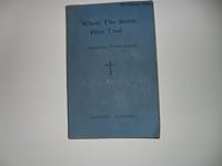 Where the Saints Have Trod B0007FLSCW Book Cover
