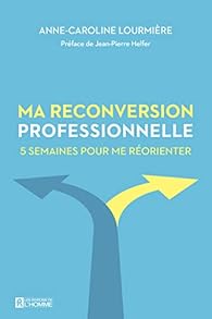 couverture de : Ma reconversion professionnelle