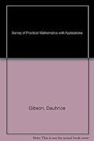 Survey of Practical Mathematics with Applications 0787224693 Book Cover