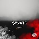 Smokio [Explicit]