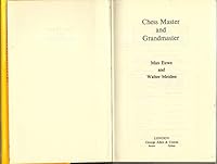 Chess Master and Grand Master 0047940077 Book Cover