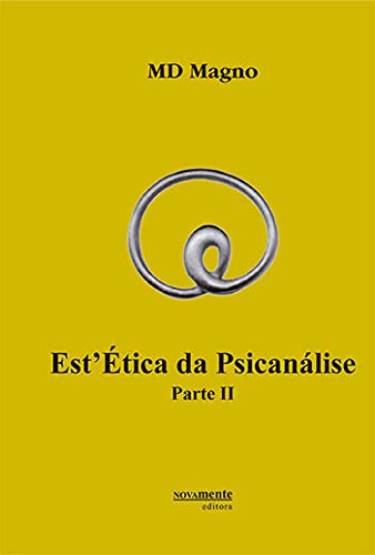 Estética Da Psicanálise - Parte 2