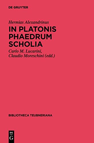 In Platonis Phaedrum Scholia (Bibliotheca Scriptorum Graecorum Et Romanorum Teubneriana)