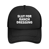 Slut for Ranch Dressing Hat Funny Trucker Hats for Men and Women Adjustable Adult Mesh Baseball Cap Sun Protection Summer Caps Snapback (Black)