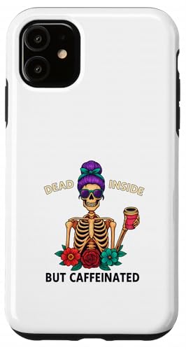 Dead Inside But Caffeinated Skeleton コーヒー エナジードリンク スマホケース iPhone 11 用