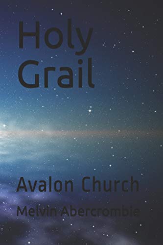 Holy Grail: Avalon Church