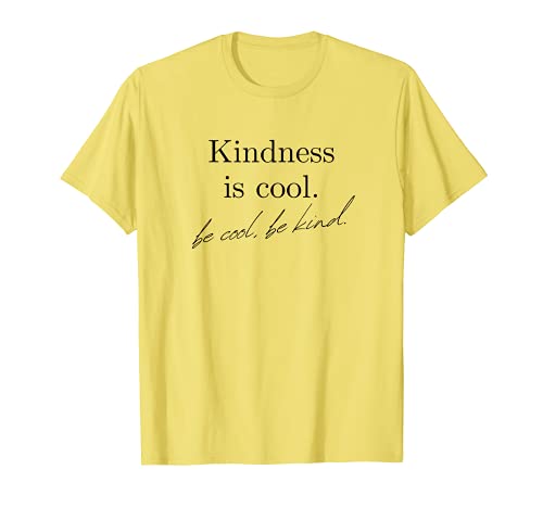 Be Kind - Profesora inspiradora para mujer Camiseta