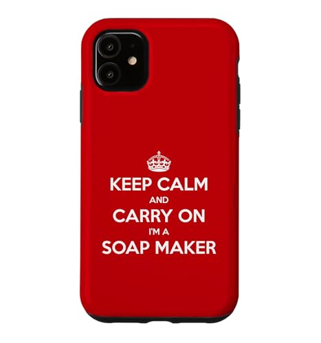 Keep Calm and Carry On I'm a Soap Maker - �ʔ��� �X�}�z�P�[�X iPhone 11 �p