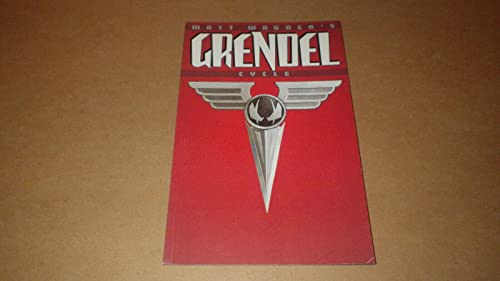Grendel Cycle (By: Matt Wagner)