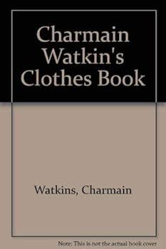 Paperback Charmian Watkins' Clothes Book