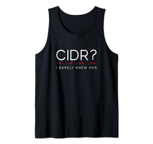 CIDR IP Subnet Funny Network Engineering Tee Tank Top