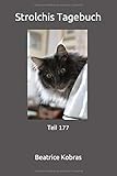  Strolchis Tagebuch: Teil 177
