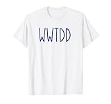 WWTDD T-Shirt