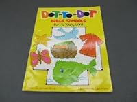 Dot-To-Dot Bible Symbols for the Young Children 0570043557 Book Cover