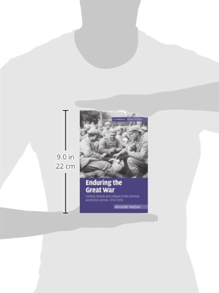 Amazon.com: Enduring the Great War: Combat, Morale and